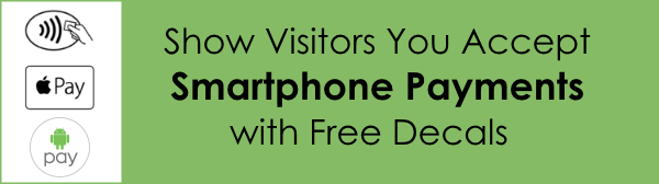 Show visitors you accept smartphone payments with free decals