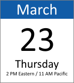 Webinar on Thursday, 3/23/2017, 2 PM Eastern / 11 AM Pacific