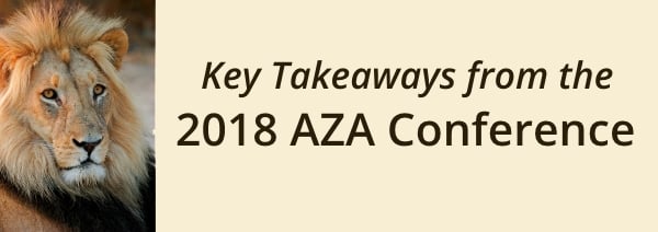 Key Takeaways from the 2018 AZA Conference