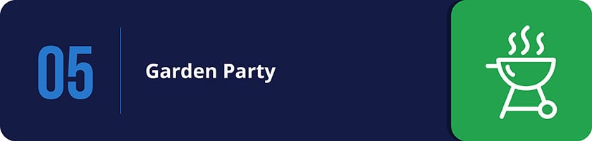 Hosting a garden party is a profitable fundraising idea for museums around the time of a big campaign.
